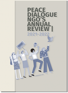 PEACE DIALOGUE: ANNUAL REVIEW | 2021 – 2022