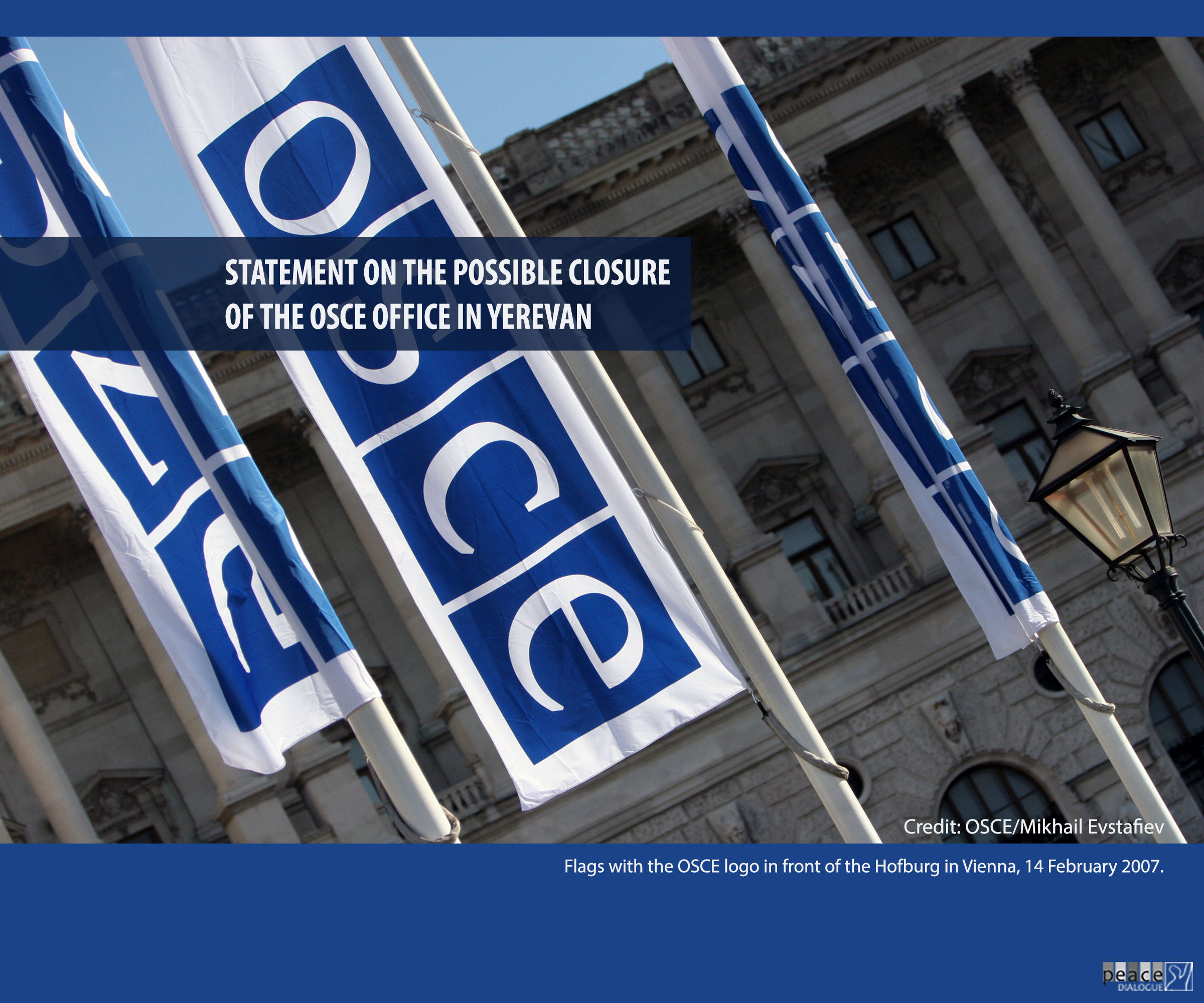 On the Possible Closure of the OSCE Office in Yerevan
